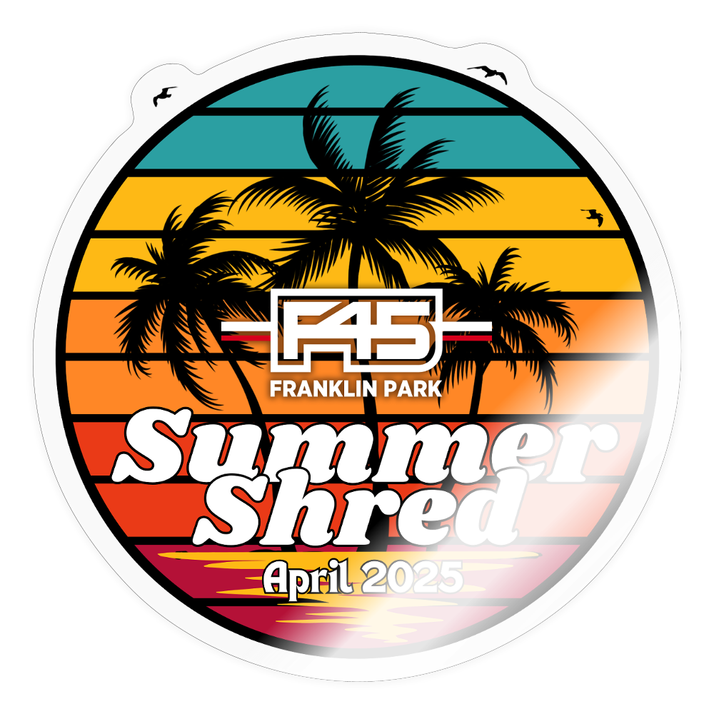 Summer Shred 2025 Sticker - transparent glossy